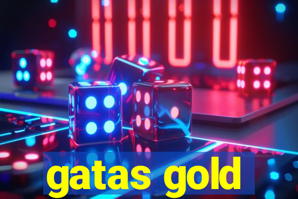 gatas gold